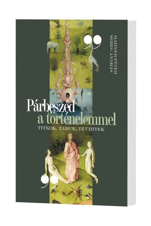 Párbeszéd a történelemmel