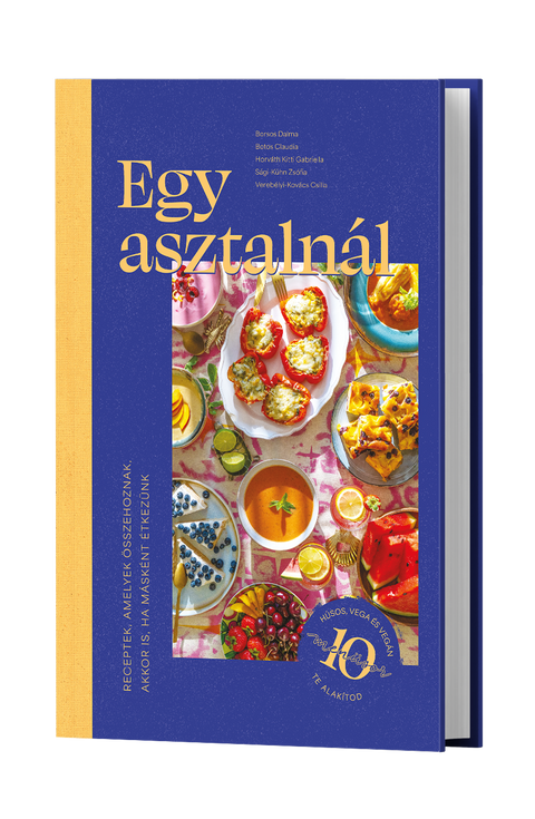 ELŐRENDELHETŐ! Egy asztalnál